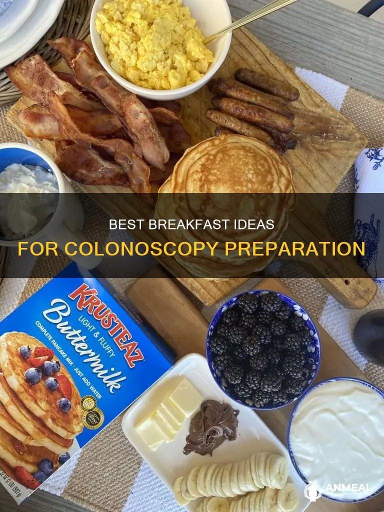 what is a light breakfast before colonoscopy