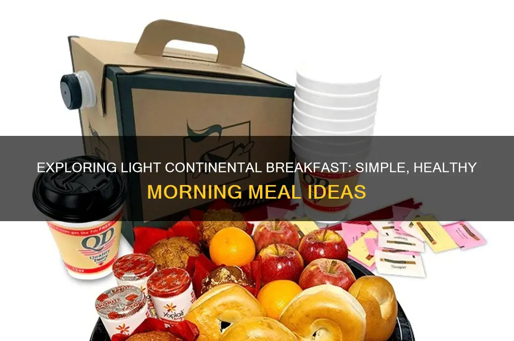 what is a light continental breakfast