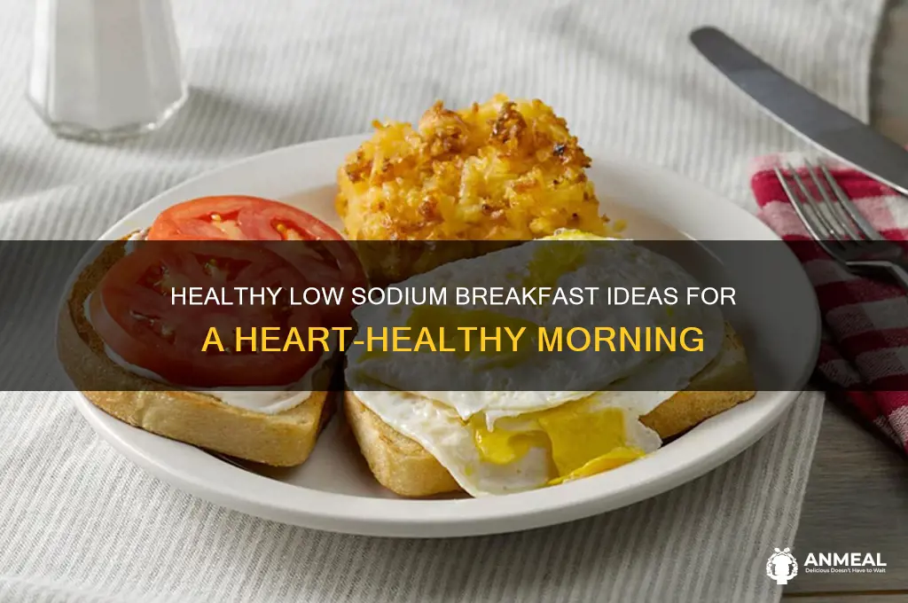 what is a low sodium breakfast