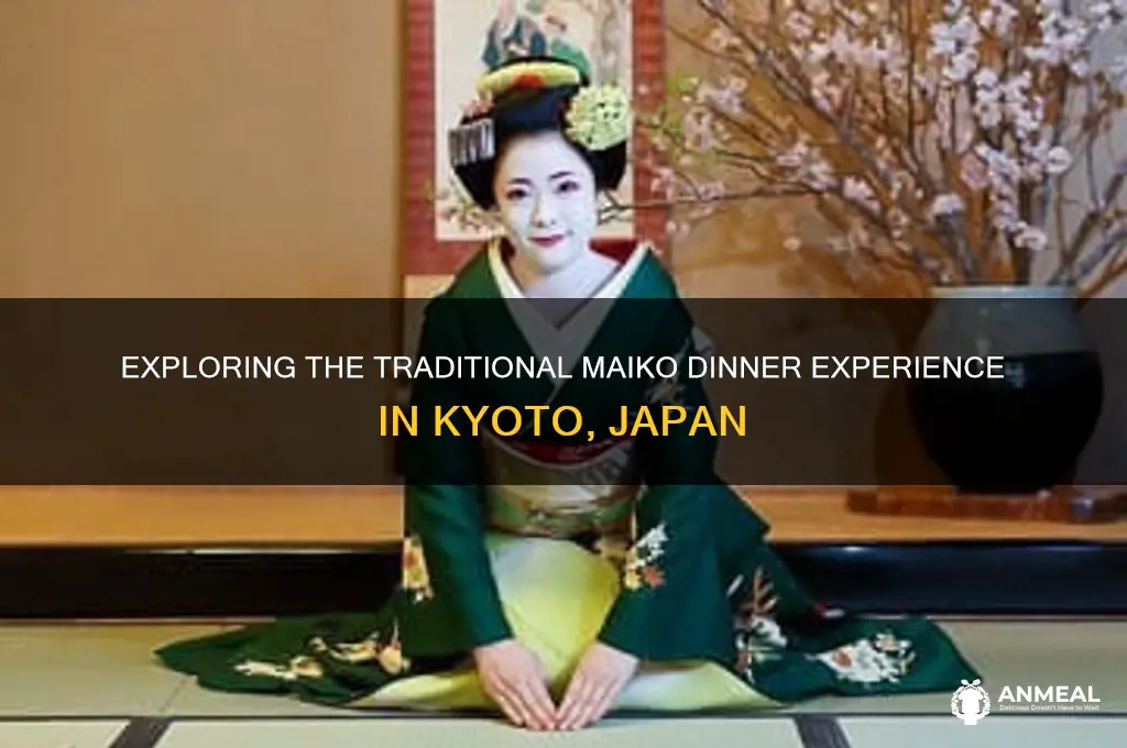 what is a maiko dinner
