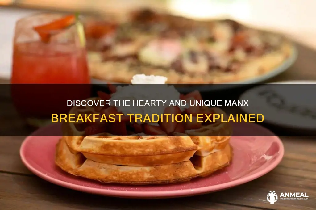 what is a manx breakfast