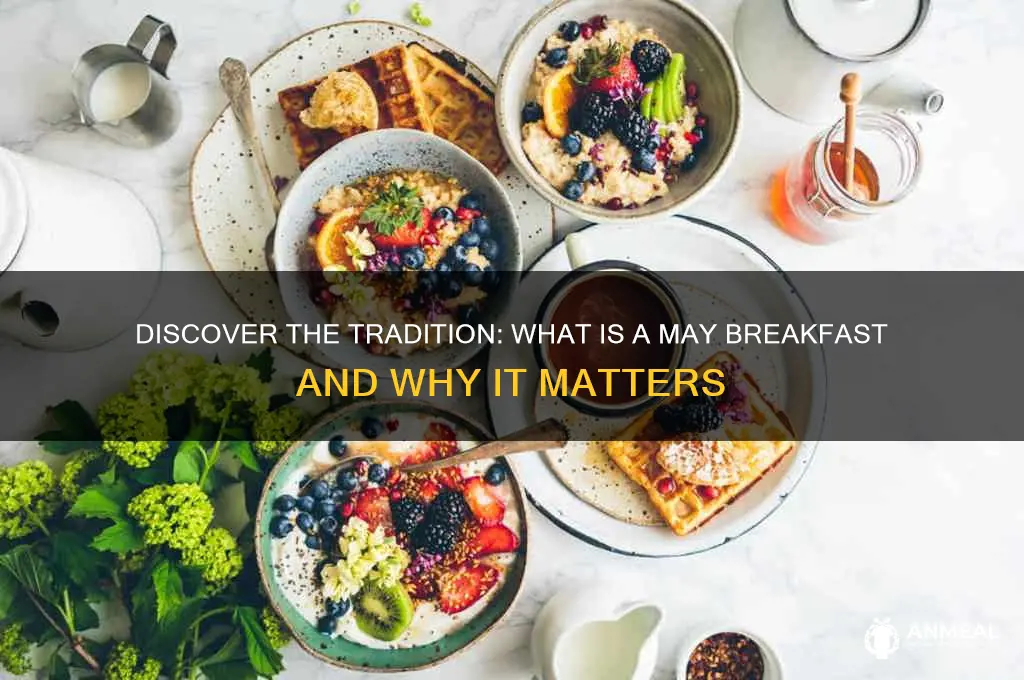 what is a may breakfast