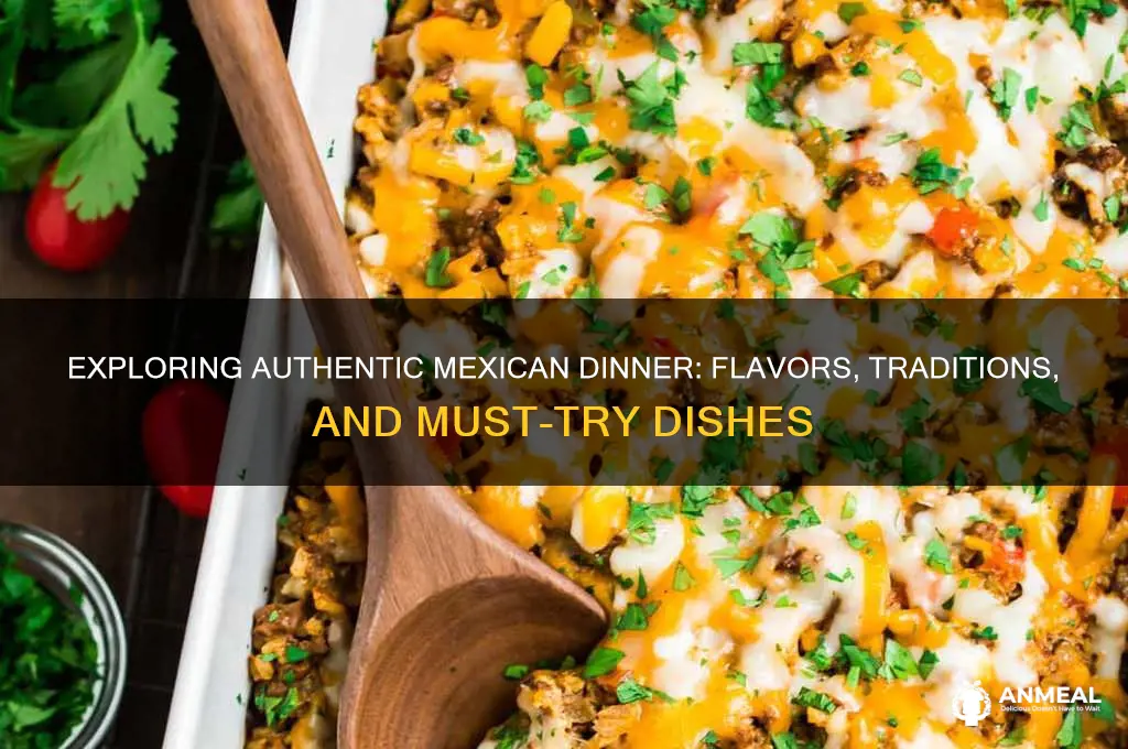 what is a mexican dinner