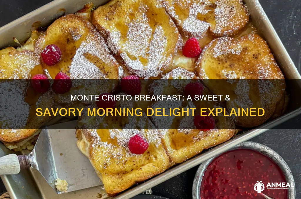 what is a monte cristo breakfast