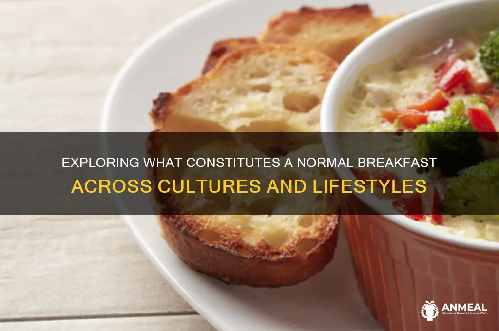 what is a normal breakfast