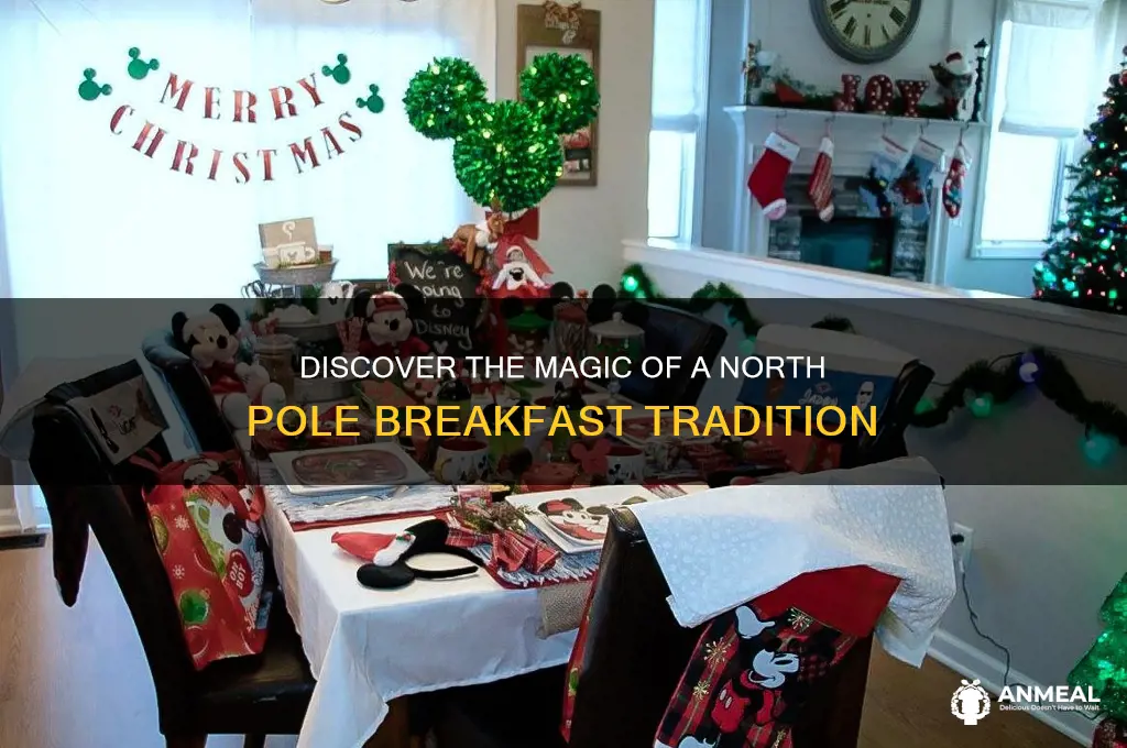 what is a north pole breakfast