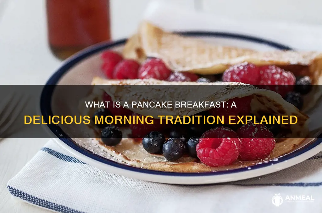 what is a pancake breakfast