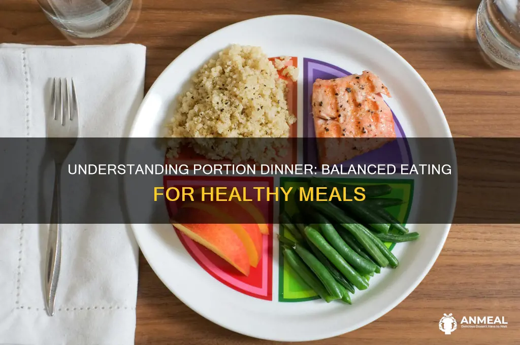 what is a portion dinner