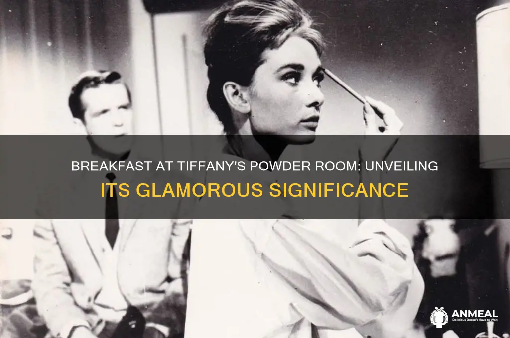 what is a powder room in breakfast at tiffany