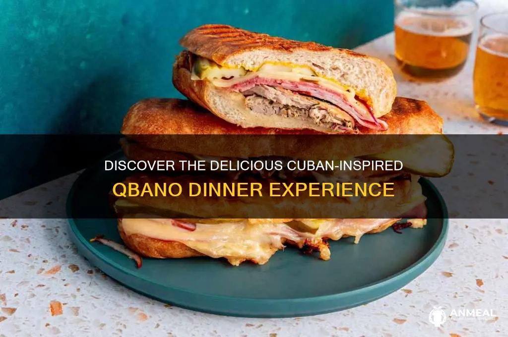 what is a qbano dinner