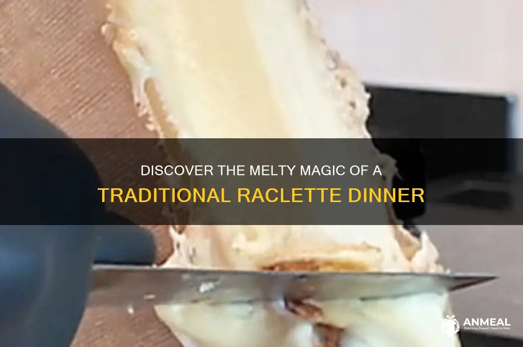 what is a raclette dinner