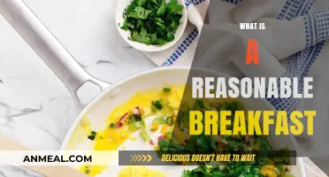 What Constitutes a Reasonable Breakfast for a Healthy Start?