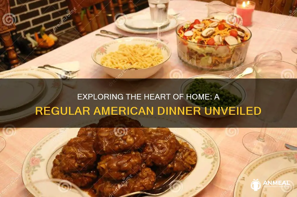 what is a regular american dinner