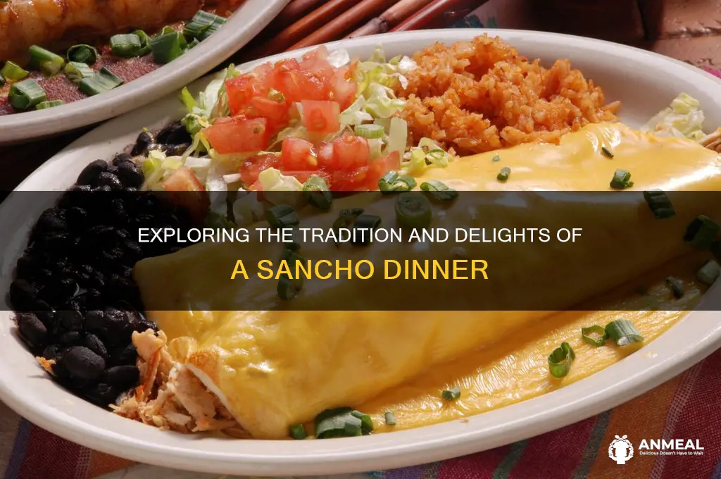 what is a sancho dinner