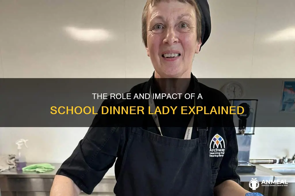 what is a school dinner lady