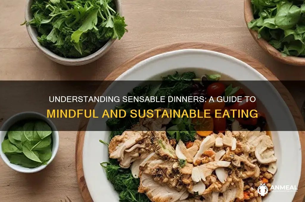 what is a sensable dinnoer