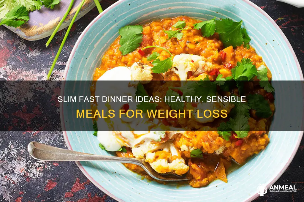 what is a sensible dinner on slim fast
