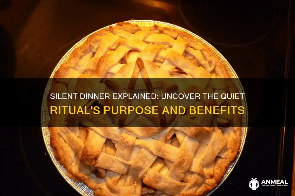 what is a silent dinner