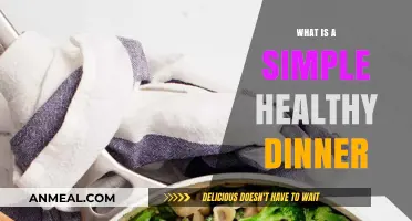 Quick, Nutritious, and Delicious: Your Guide to Simple Healthy Dinners