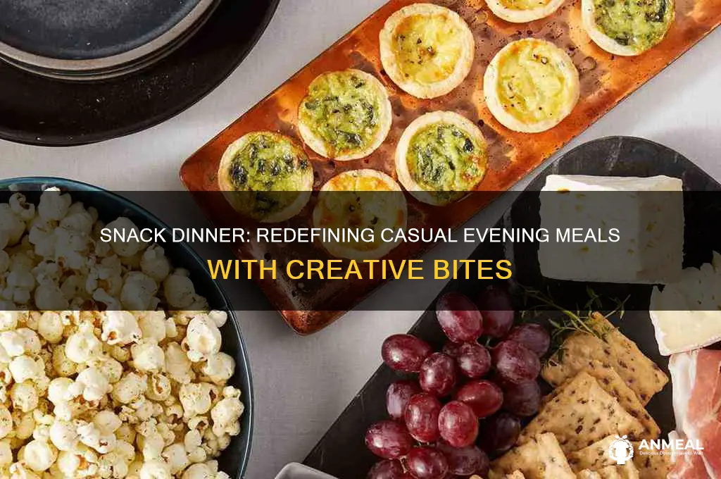 what is a snack dinner