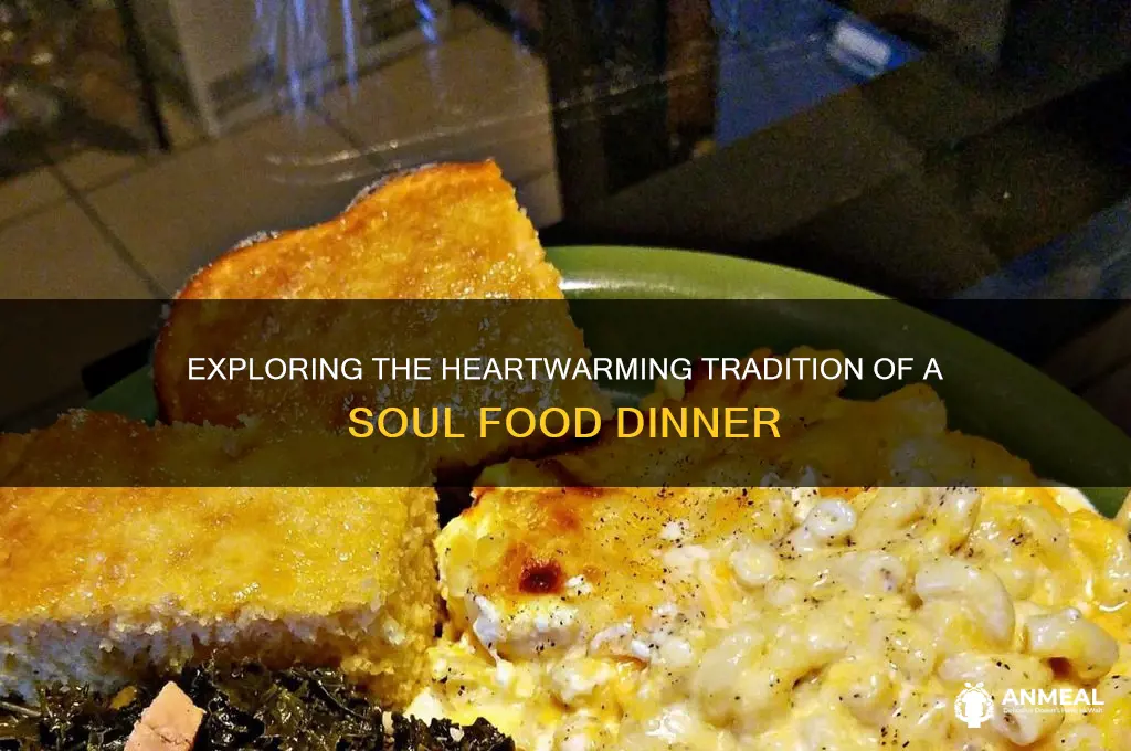 what is a soul food dinner