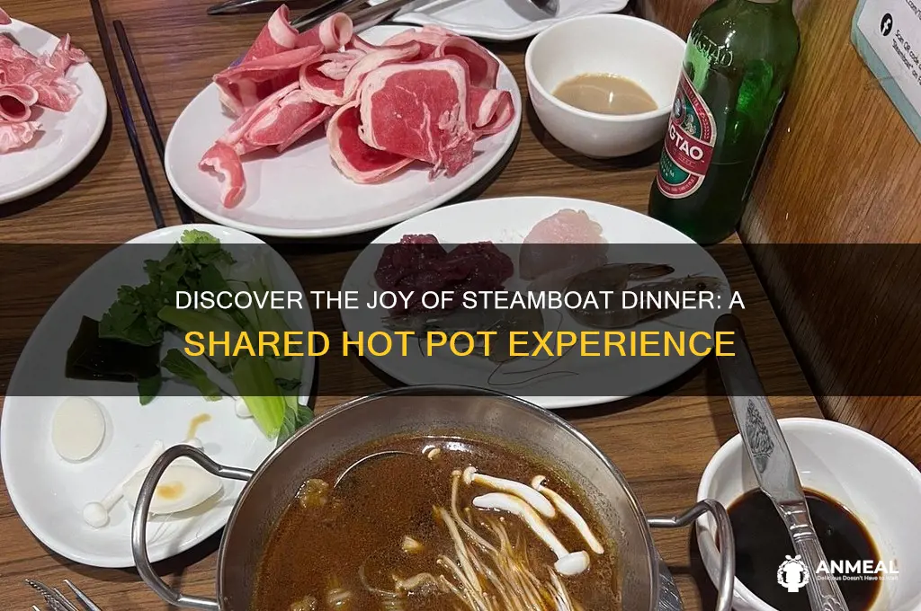 what is a steamboat dinner
