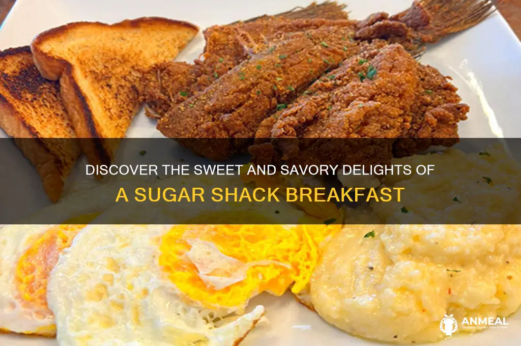 what is a sugar shack breakfast