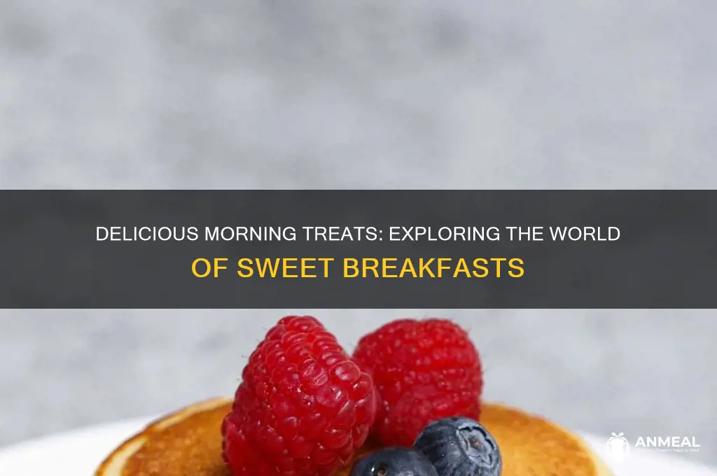 what is a sweet breakfast