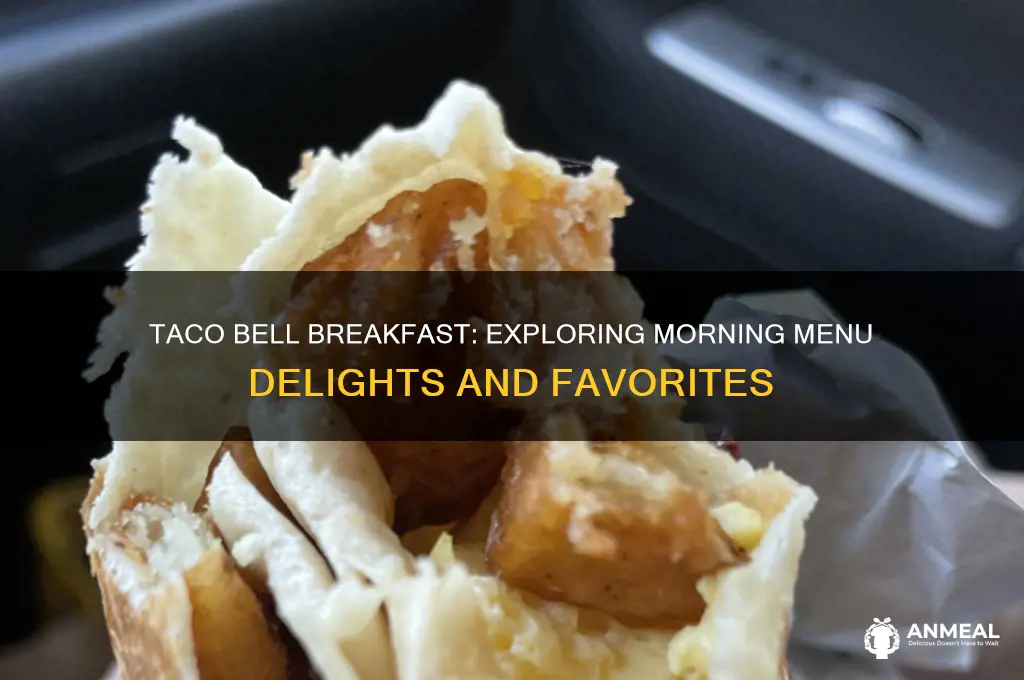 what is a taco bell breakfast