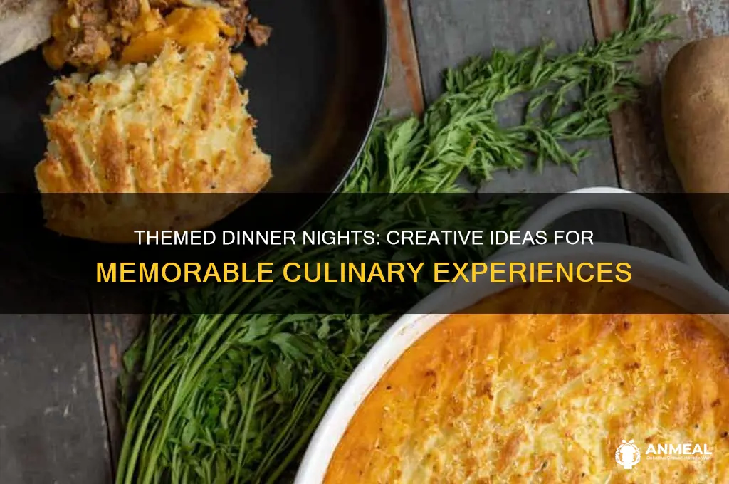 what is a themed dinner night