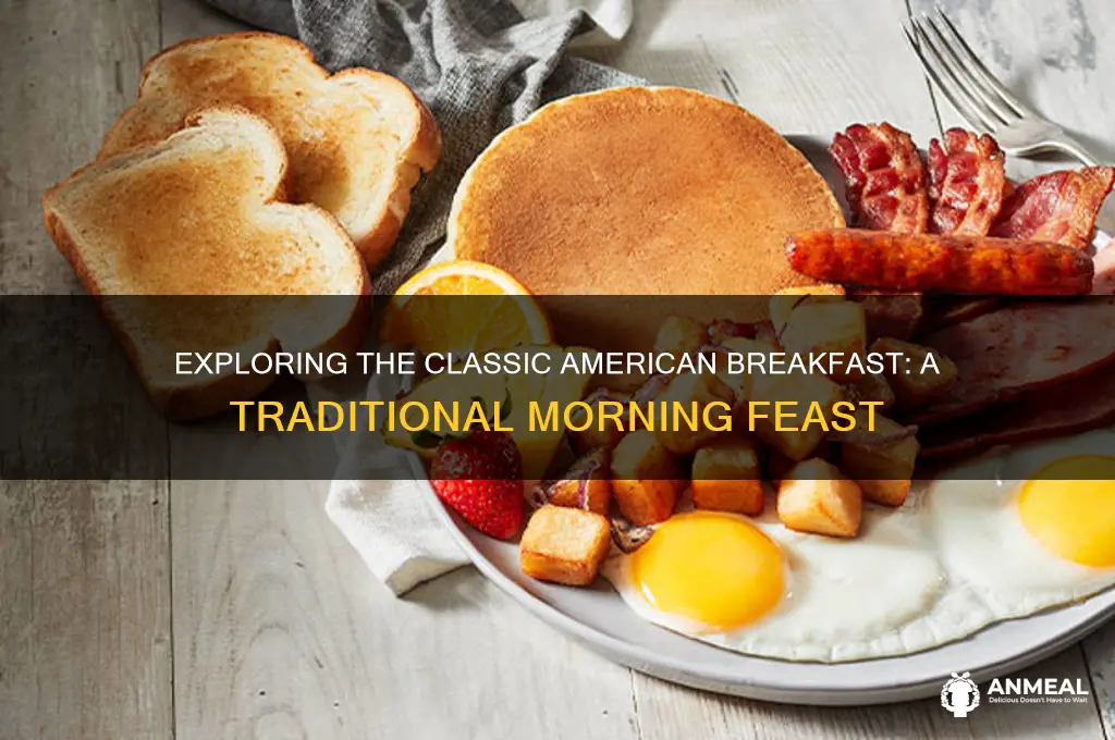 what is a traditional american breakfast