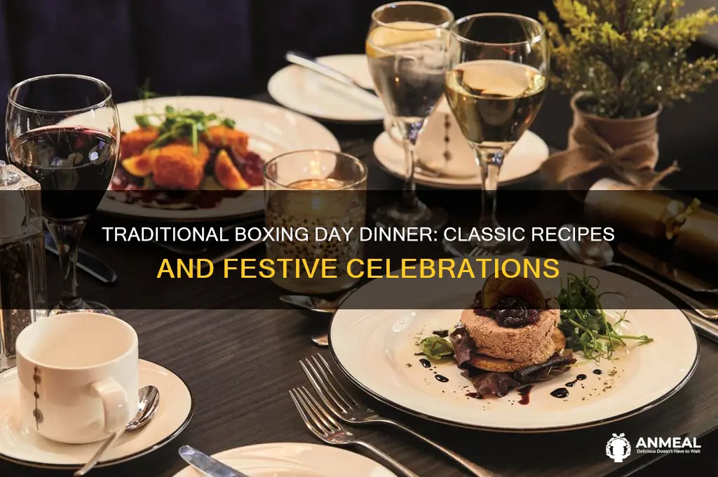 what is a traditional boxing day dinner