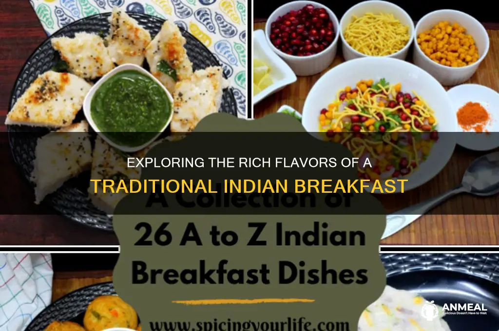 what is a traditional indian breakfast