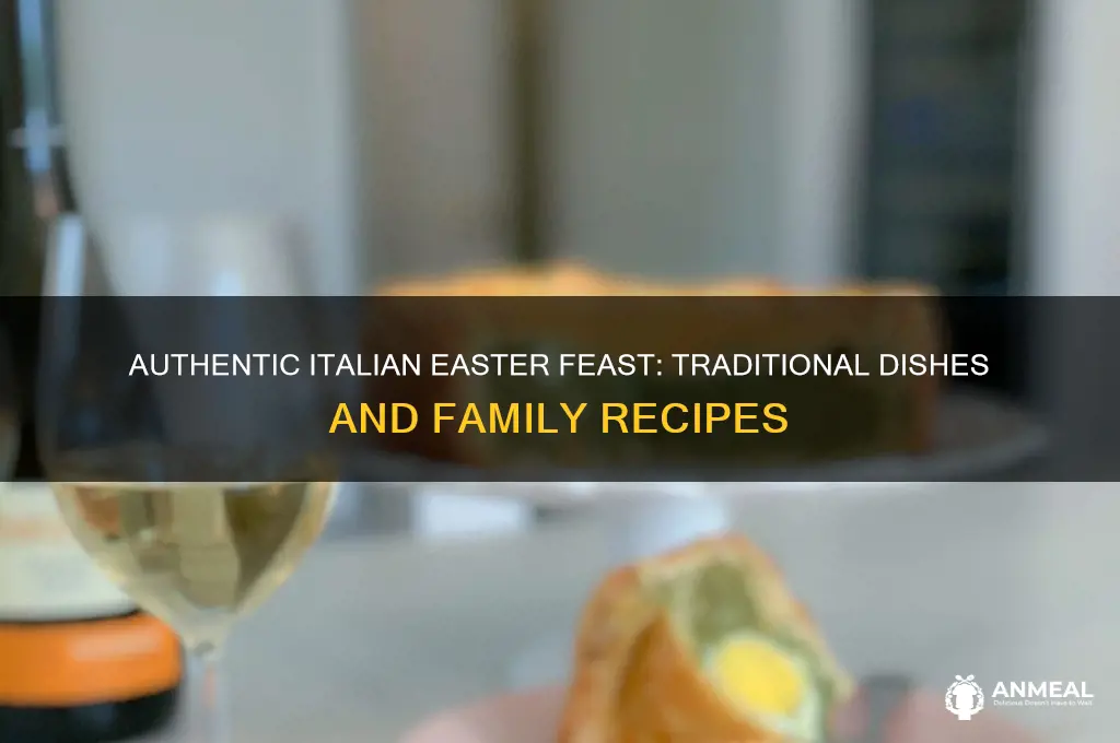 what is a traditional italian easter dinner