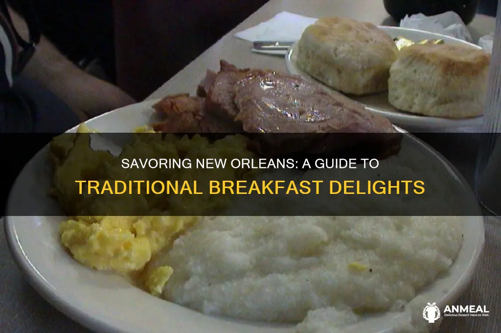 what is a traditional new orleans breakfast