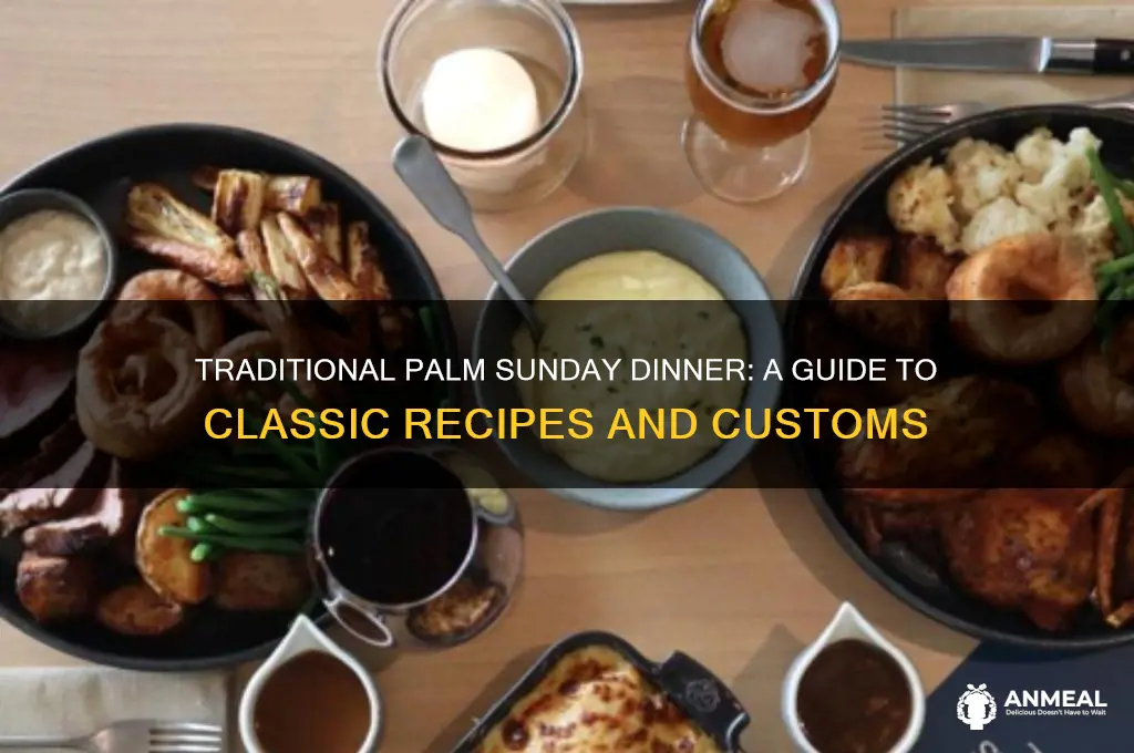 what is a traditional palm sunday dinner