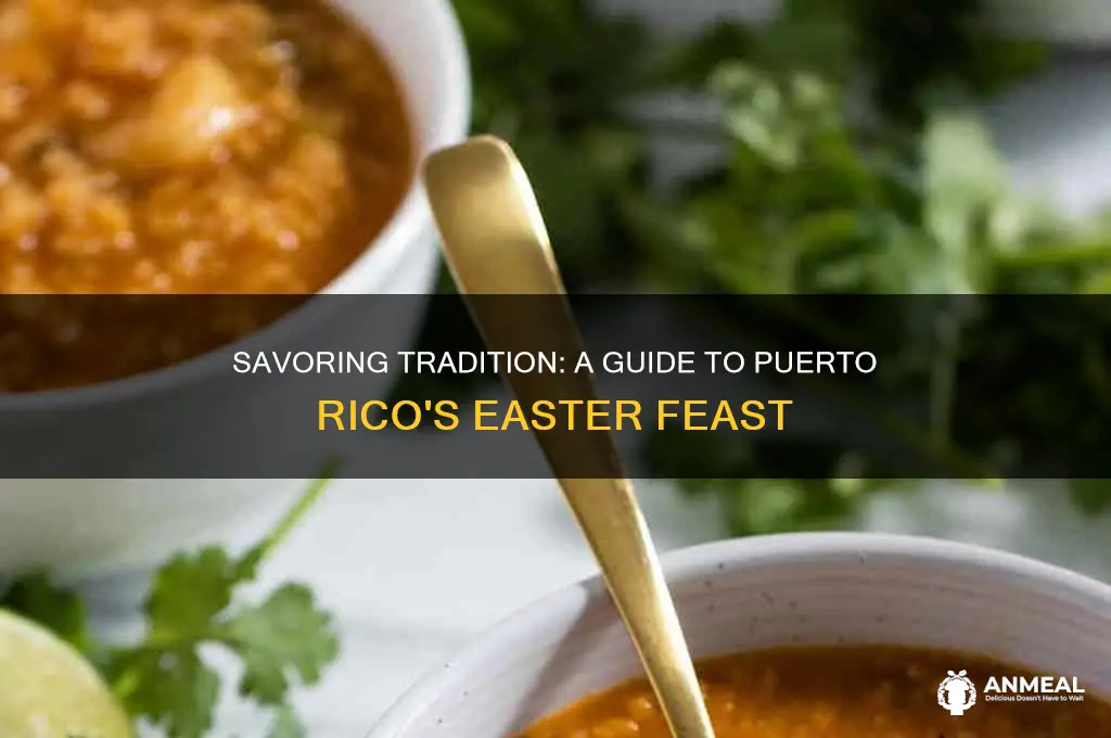 what is a traditional puerto rican easter dinner