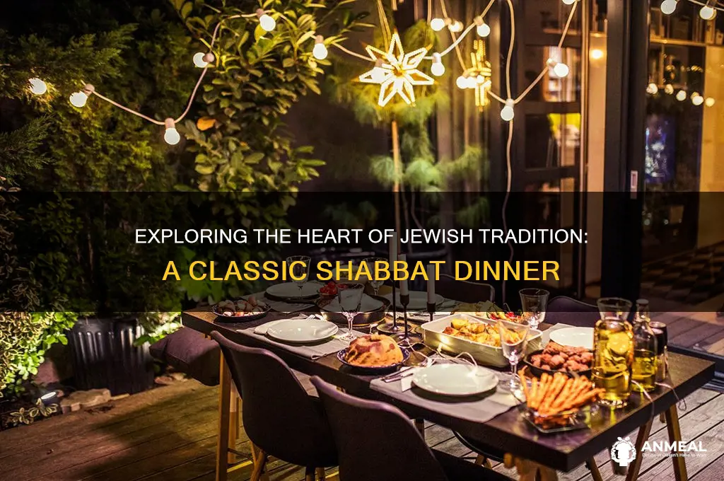 what is a traditional shabbat dinner