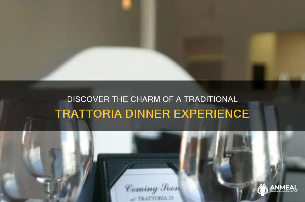 what is a trattoria dinner