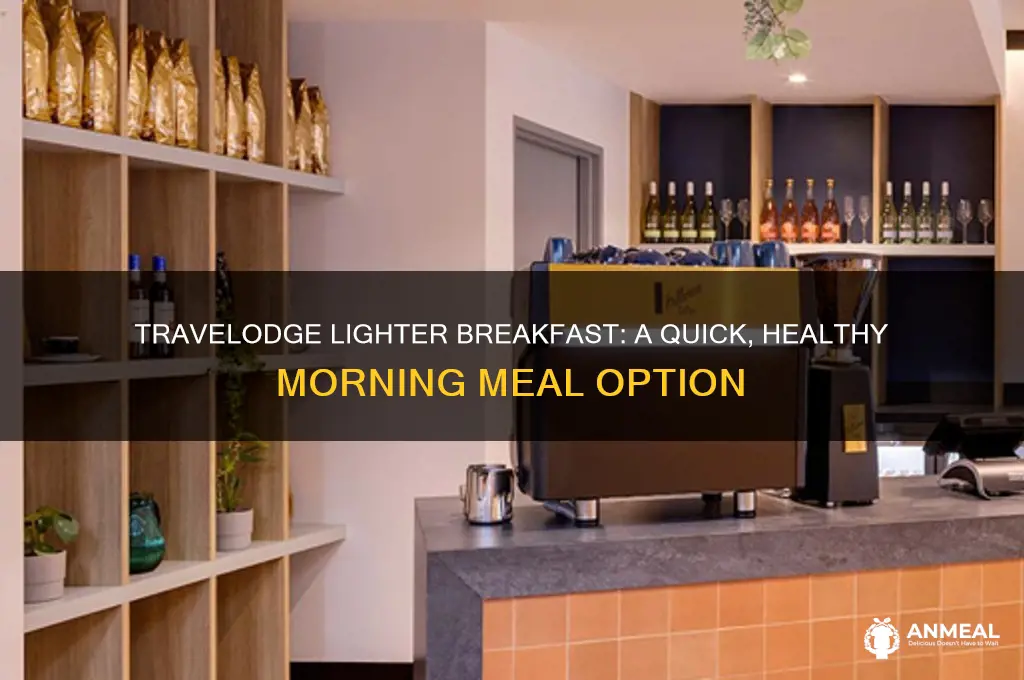 what is a travelodge lighter breakfast
