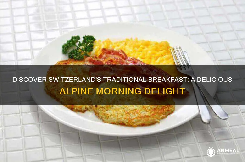 what is a typical breakfast in switzerland