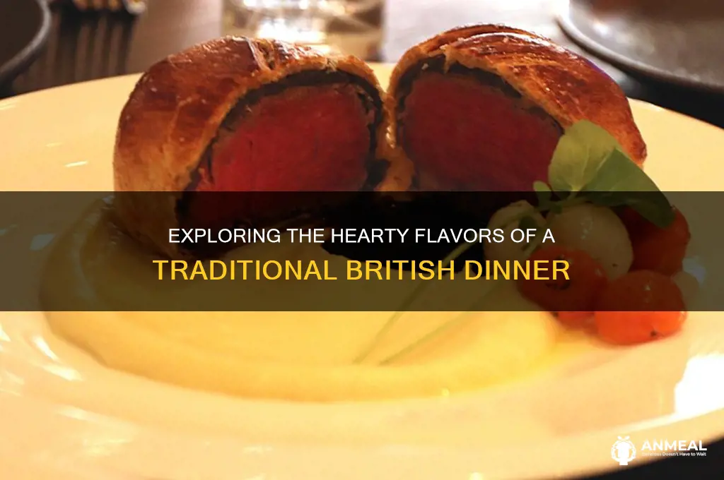 what is a typical british dinner