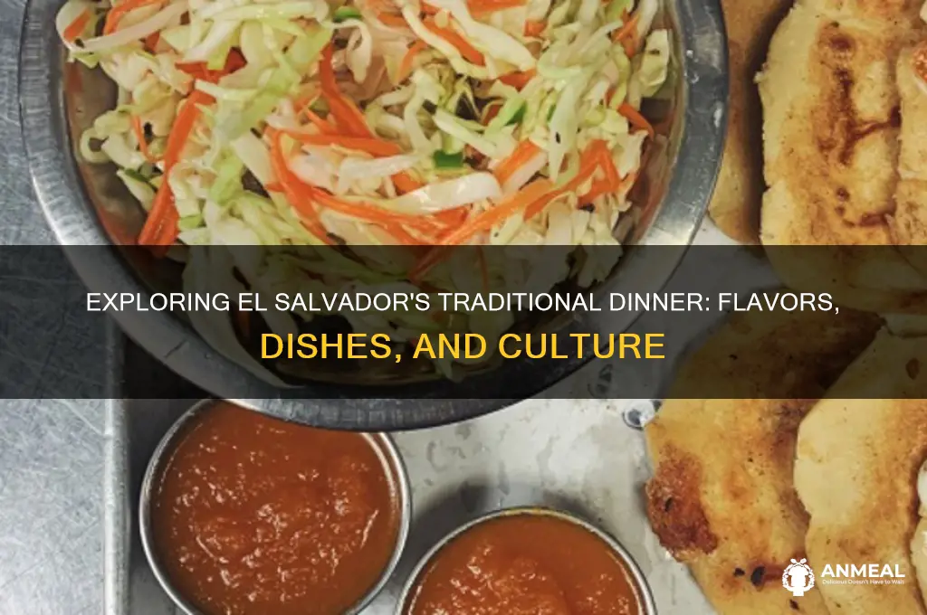 what is a typical dinner in el salvador