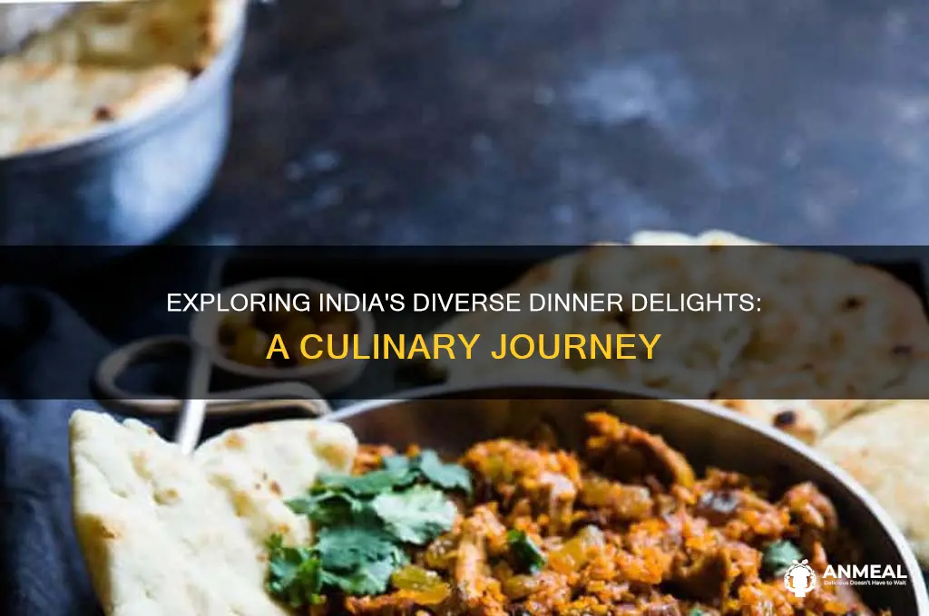 what is a typical dinner in india