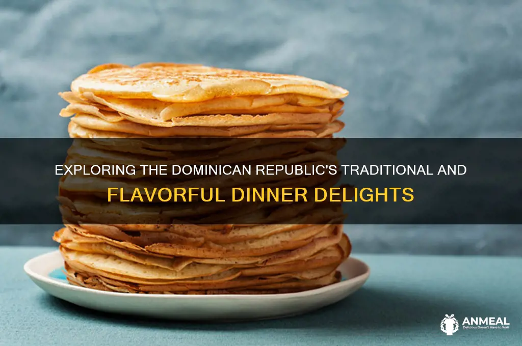 what is a typical dinner in the dominican republic
