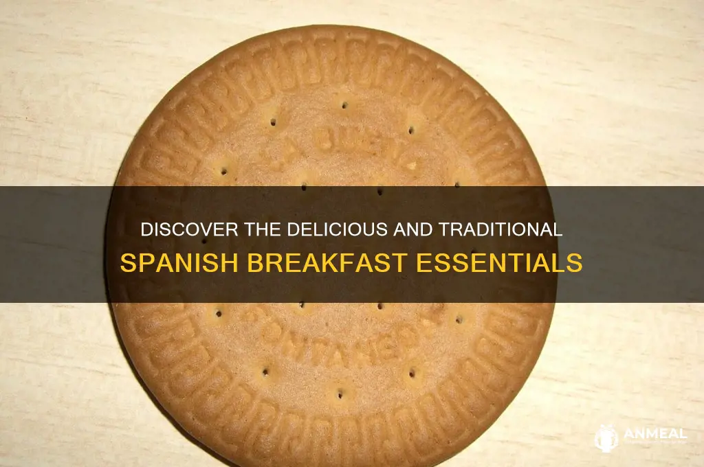 what is a typical spanish breakfast