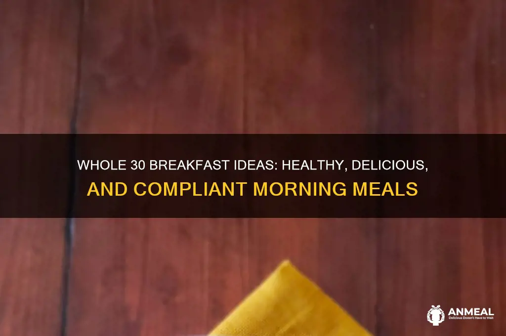 what is a typical whole 30 breakfast