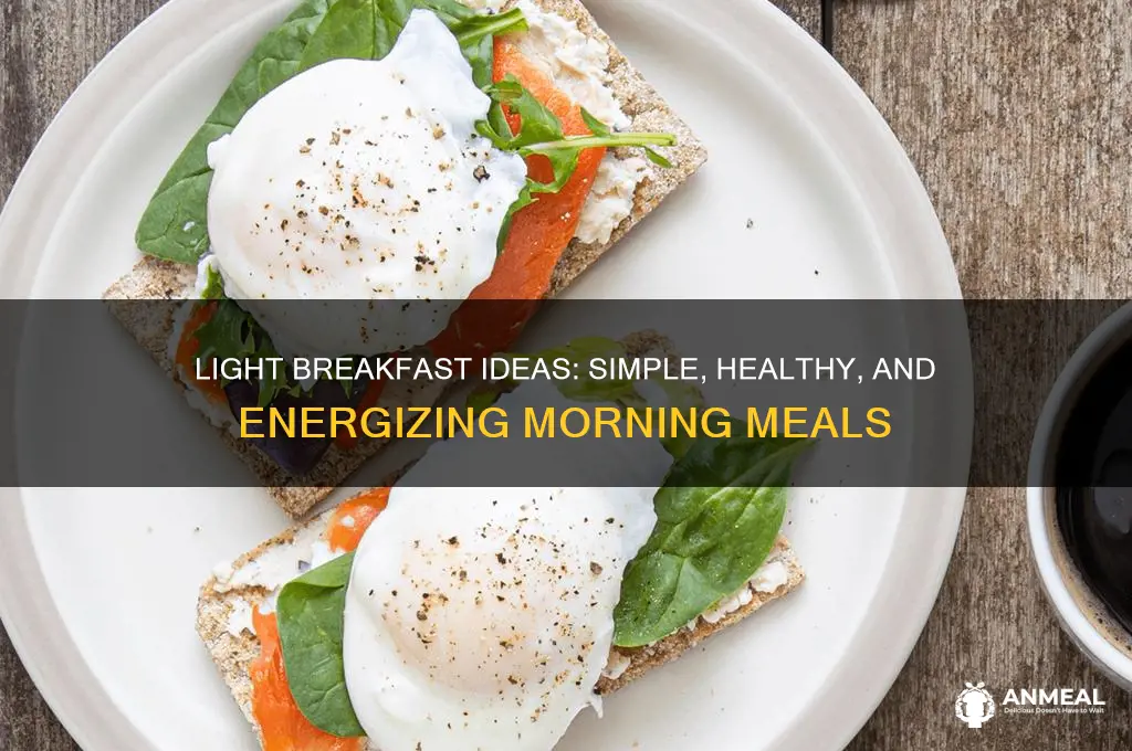 what is a very light breakfast