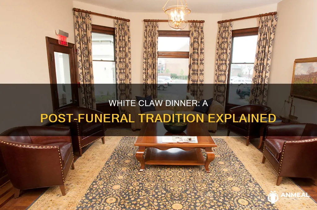 what is a white claw dinner after a funeral