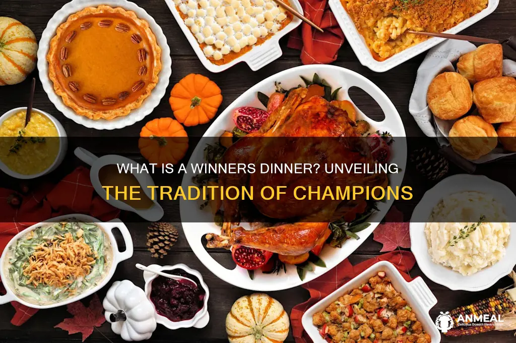 what is a winners dinner
